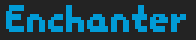 Enchanter