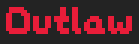 Outlaw