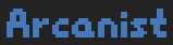 Arcanist